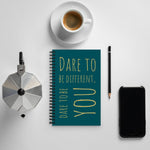 Notebook - Dare to be