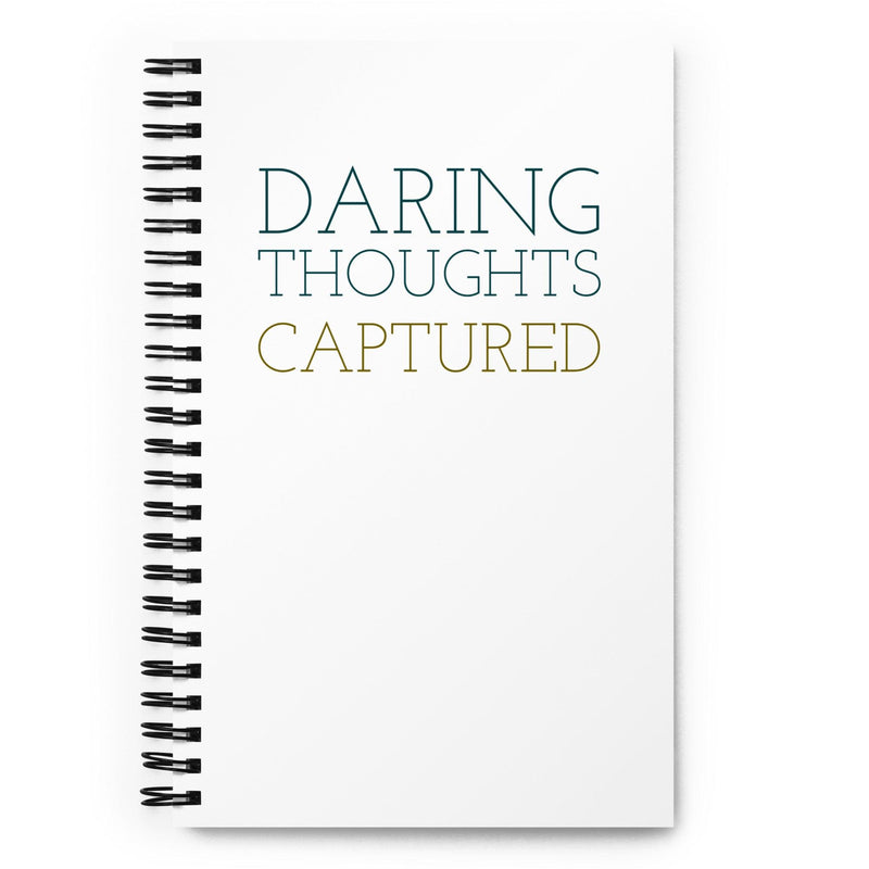 Notebook - Daring Thoughts Captured