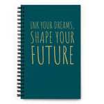 Notebook - Ink Your Dreams
