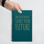 Notebook - Ink Your Dreams